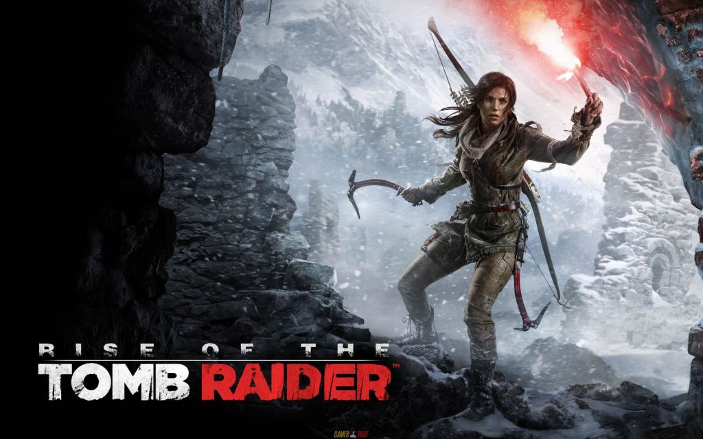 Rise of the Tomb&nbsp;Raider
